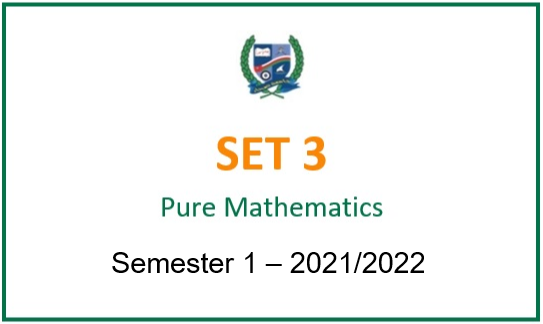 SET3-2021S1 Pure Mathematics (in English)