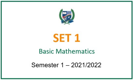 SET1-2021S1 Basic Mathematics (in English)