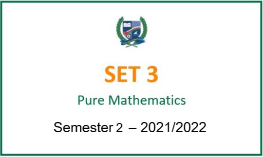 SET3  -2021S2 Pure Mathematics (in English)