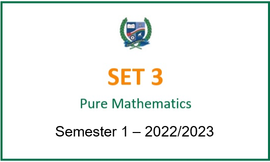 SET3-2022S1 SET3 Pure Mathematics (in English)